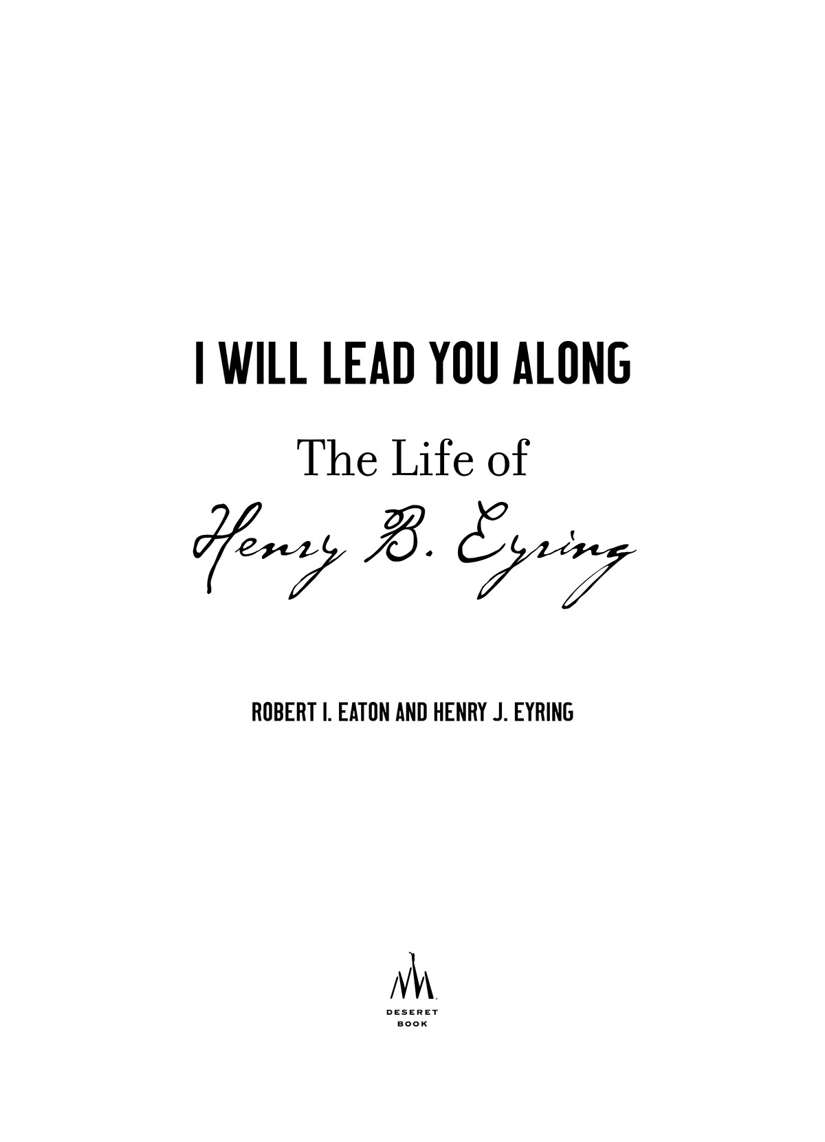 I Will Lead You Along